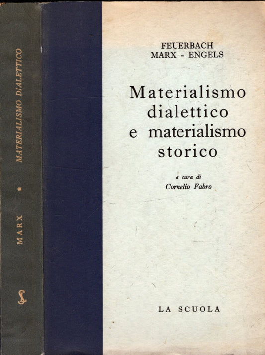 Materialismo dialettico e materialismo storico