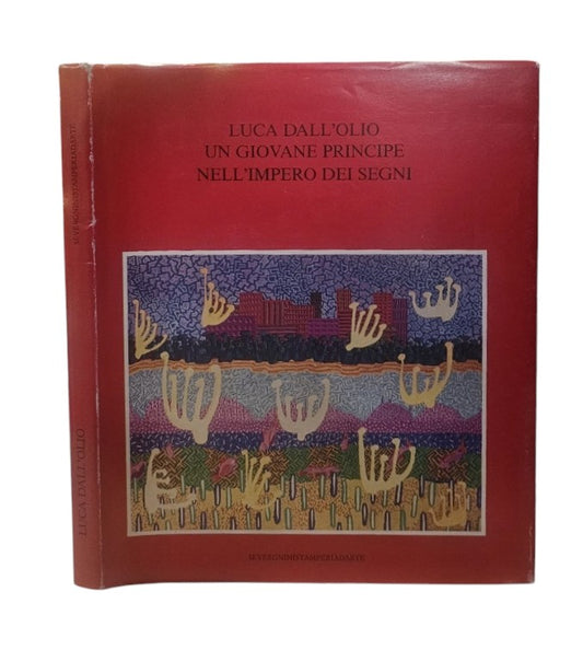 Luca Dall'olio Un Giovane Principe Nell'impero Dei Segni