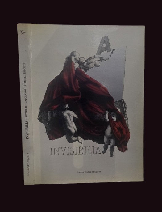 Invisibilia : rivedere i capolavori, vedere i progetti di Guarino S. Tittoni M.E.