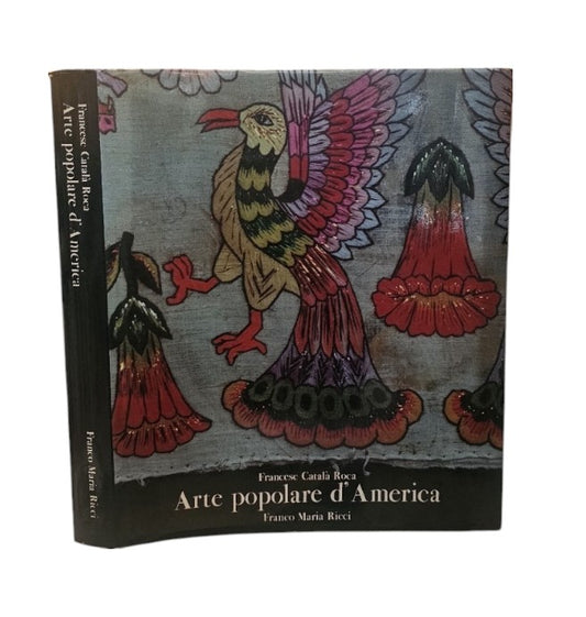 Arte Popolare D'america - Catala' Roca Francesc - IOLIBROCARMINE