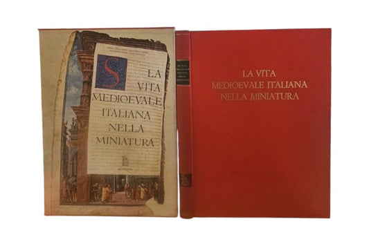 La Vita Medioevale Italiana Nella Miniatura