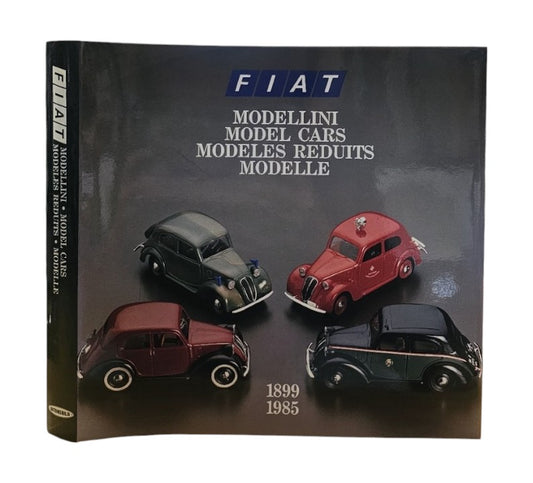 Modellini. Model Cars. Modelles Reduits. Modelle. Fiat , 1899 - 1985