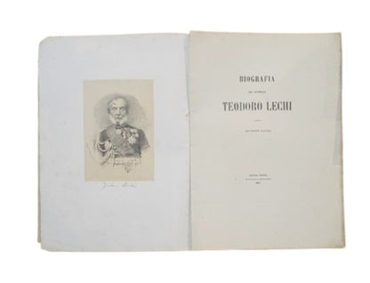 Biografia Del Generale Teodoro Lechi - G. Gallia - Brescia 1867
