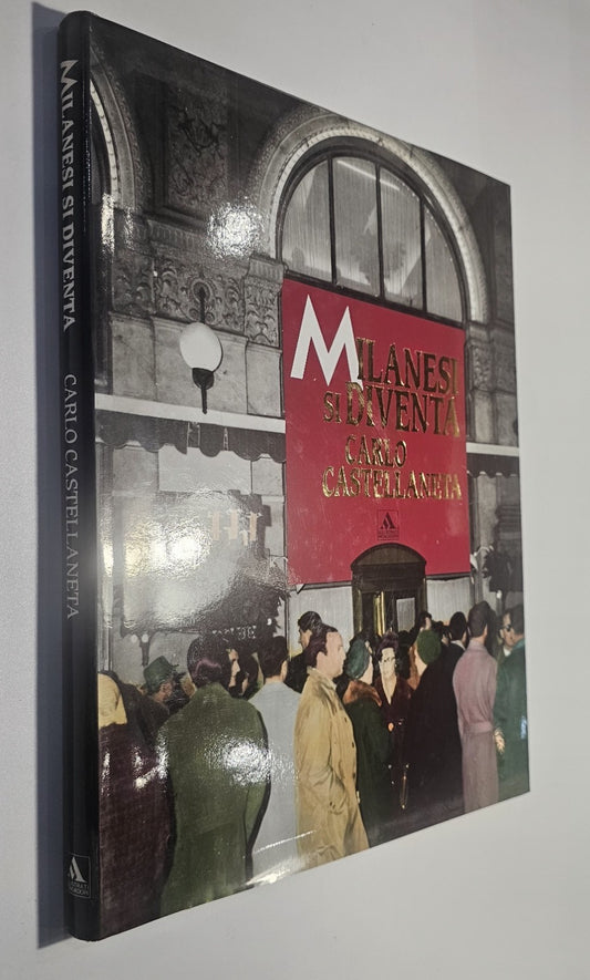 Milanesi si diventa di Carlo Castellaneta