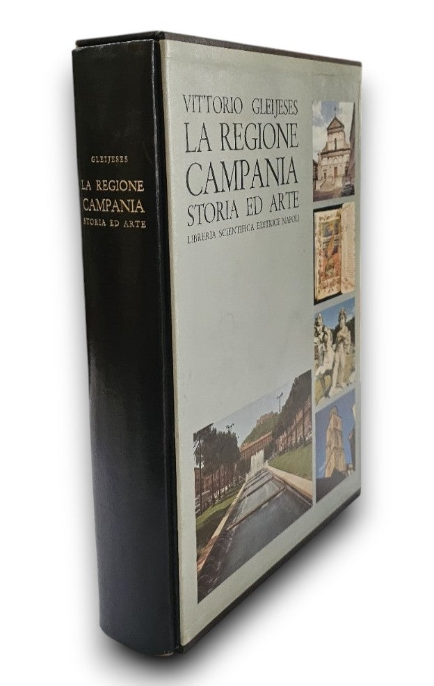 La regione Campania. Storia ed arte di V. Gleijeses
