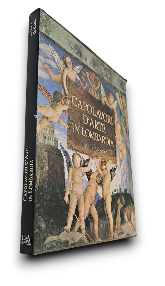 Capolavori d'arte in Lombardia di Raffaele De Grada