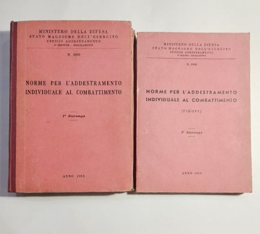 Norme per l'addestramento individuale al combattimento Testo con Tavole del 1956