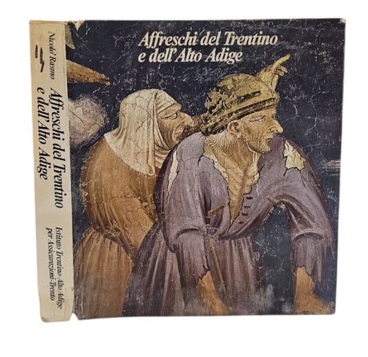 Affreschi Del Trentino E Dell'alto Adige di Rasmo Nicolò