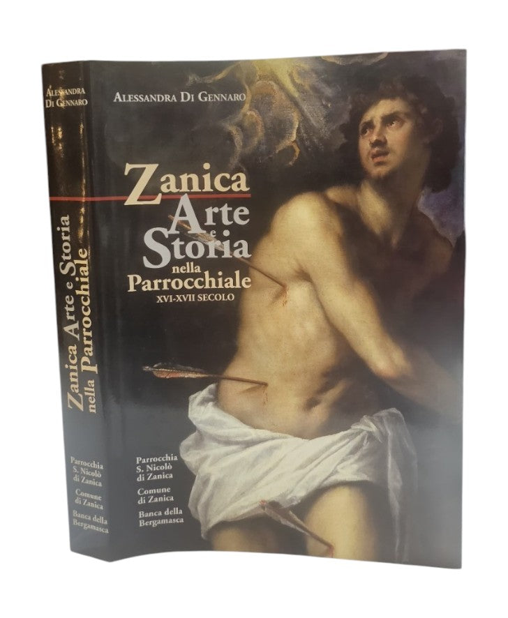 Zanica : arte e storia nella Parrocchiale XVI e XVII secolo