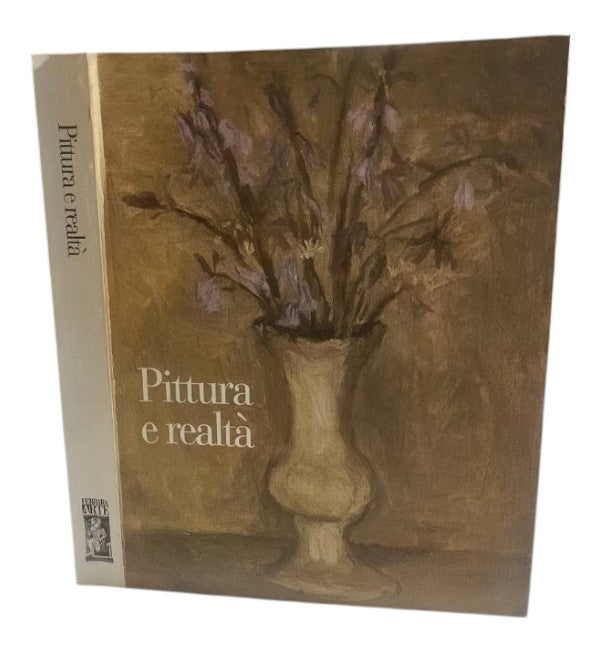 Pittura E Realtà - IOLIBROCARMINE