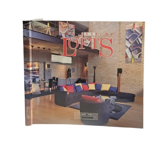 Best of Lofts: 41 Lofts in New York, Buenos Aires, Boston, Cambridge, Provence