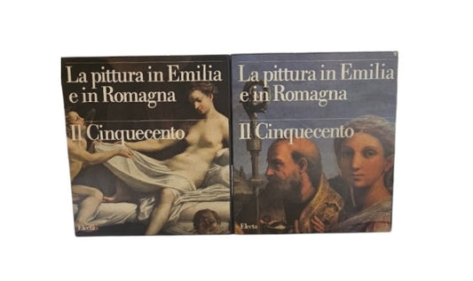 La pittura in Emilia e in Romagna. Ediz. illustrata. Il Cinquecento vol. 1 e 2 - IOLIBROCARMINE