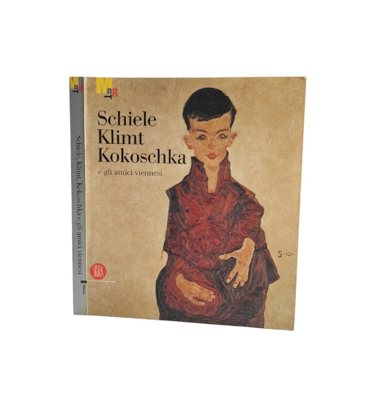 Schiele, Klimt, Kokoschka e gli amici viennesi. Catalgo della mostra (Rovereto, 7 ottobre 2006-8 gennaio 2007). Ediz. illustrata