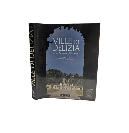 Ville di delizia nella provincia di Milano