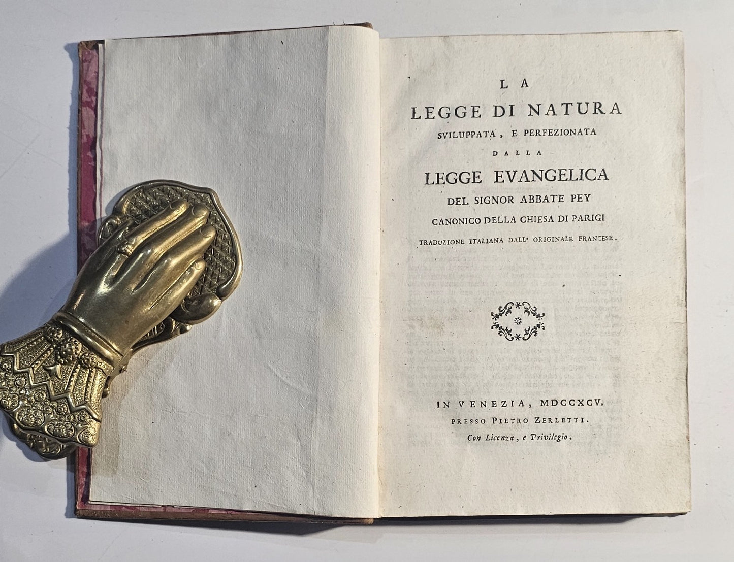 La Legge Di Natura Sviluppata E Perfezionata Dalla Legge Evangelica, Opera Del Sig. Canonico Pey