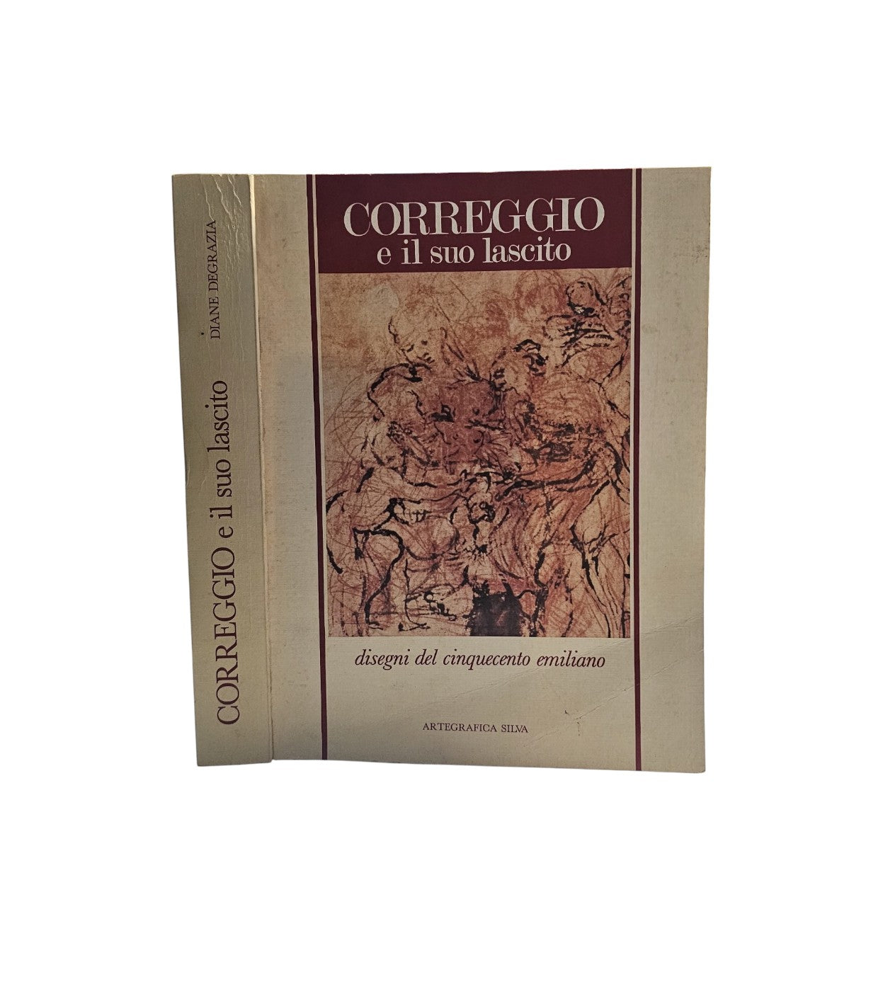 Correggio e il suo lascito. Disegni del Cinquecento emiliano di Degrazia Diane