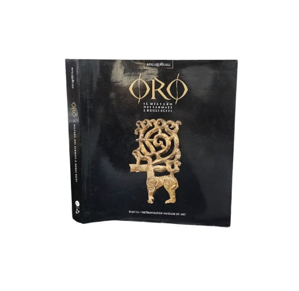 Oro. Il mistero dei Sarmati e degli Sciti