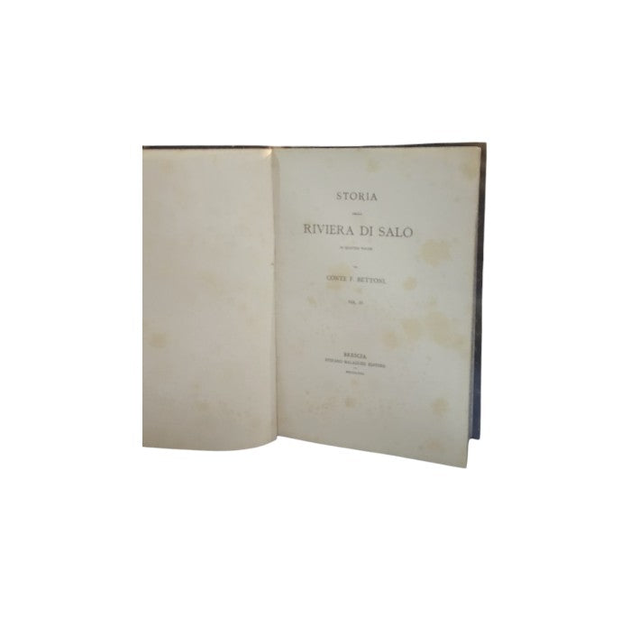 Conte Federico Bettoni – Storia della Riviera di Salò