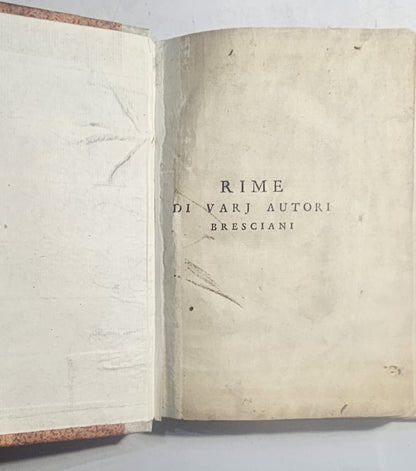 Rime de varj autori bresciani viventi raccolte da Carlo Roncalli Parolino con alcuni sonetti del medesimo