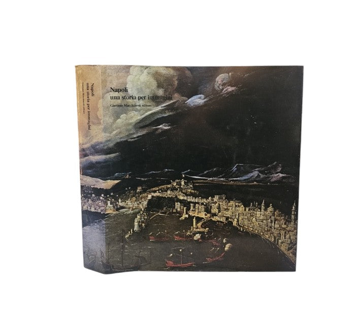 Napoli, una storia per immagini