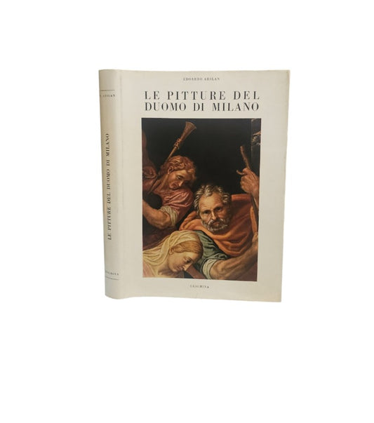 Le pitture del Duomo di Milano di Edoardo Arslan