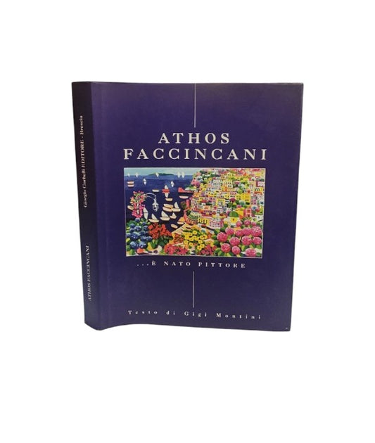 Athos Faccincani è nato un pittore