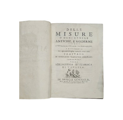 Girolamo Francesco Cristiani - Delle misure di ogni genere antiche e moderne