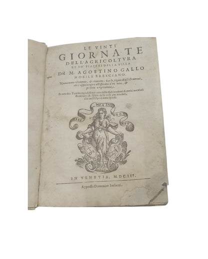 Brescia Le vinti giornate dell'agricoltura et piaceri della villa. Agostino Gallo