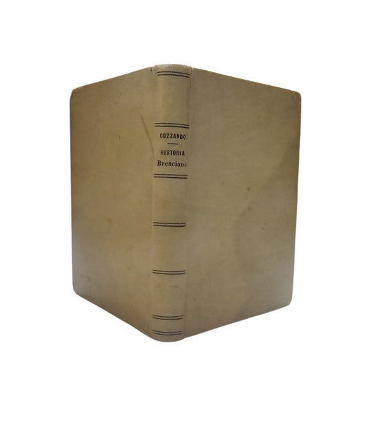 Vago, e curioso ristretto profano e sagro dell'historia bresciana