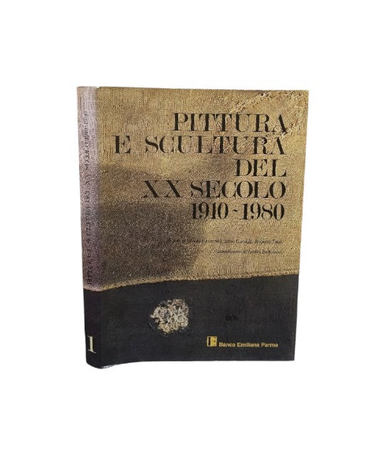 Pittura e scultura del XX secolo 1910-1980. Volume 1
