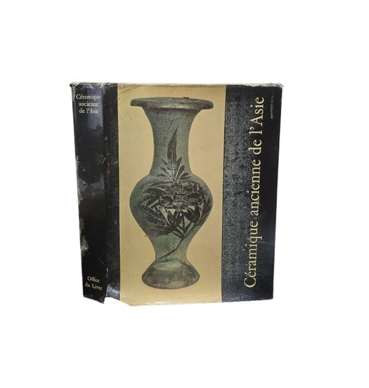 Céramique ancienne De L'asie - Chine, Japon, Corée, Asie Du Sud.Est, Proche-Orient