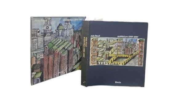 Aldo Rossi. Architetture 1959 - 1987