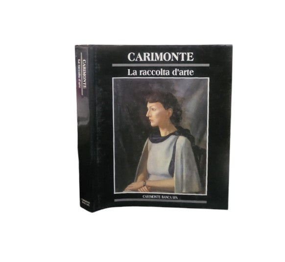 Carimonte. La raccolta d'Arte