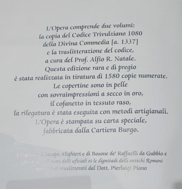 Dante - Divina Commedia secondo l'edizione diplomatica del Codice Trivulziano 1080 [a. 1337] a cura di Alfio R. Natale
