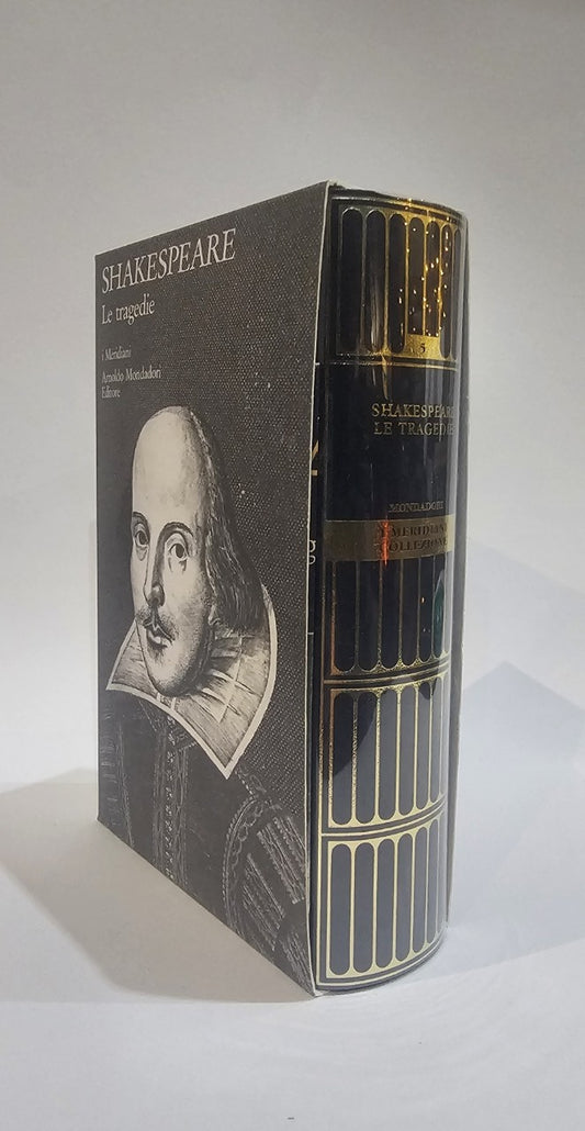 Shakespeare - Le Tragedie  - Teatro completo volume IV [supplemento]