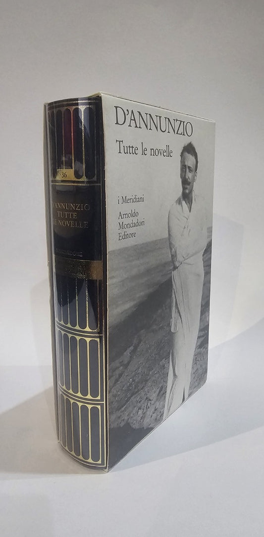 D'annunzio Tutte le novelle meridiani 2006 N° 36 [supplemento]