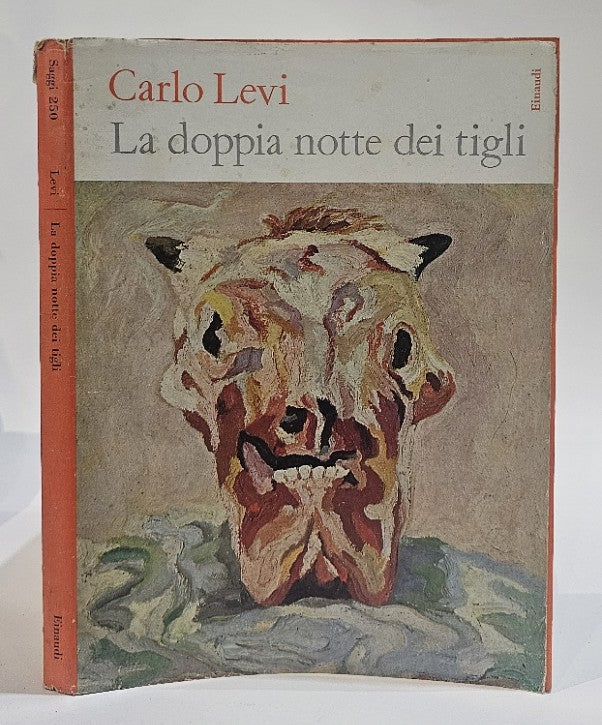 La doppia notte dei tigli di Carlo Levi [terza edizione]