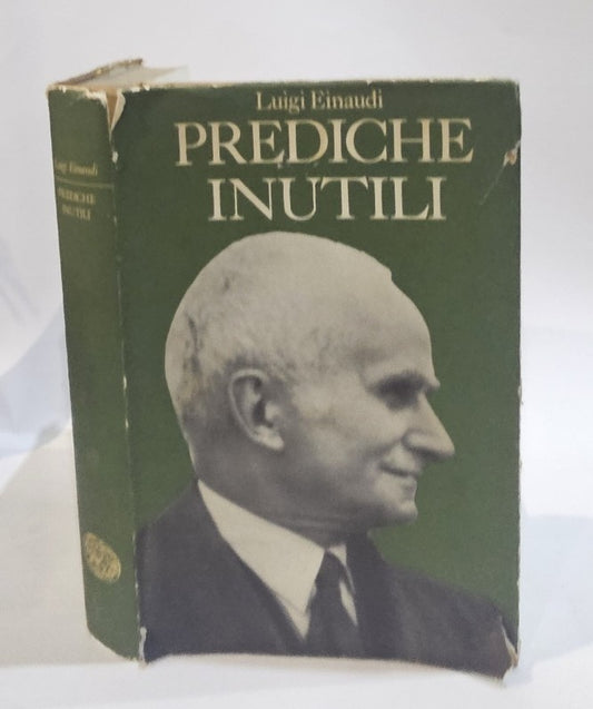 Prediche Inutili di luigi Einaudi - IOLIBROCARMINE