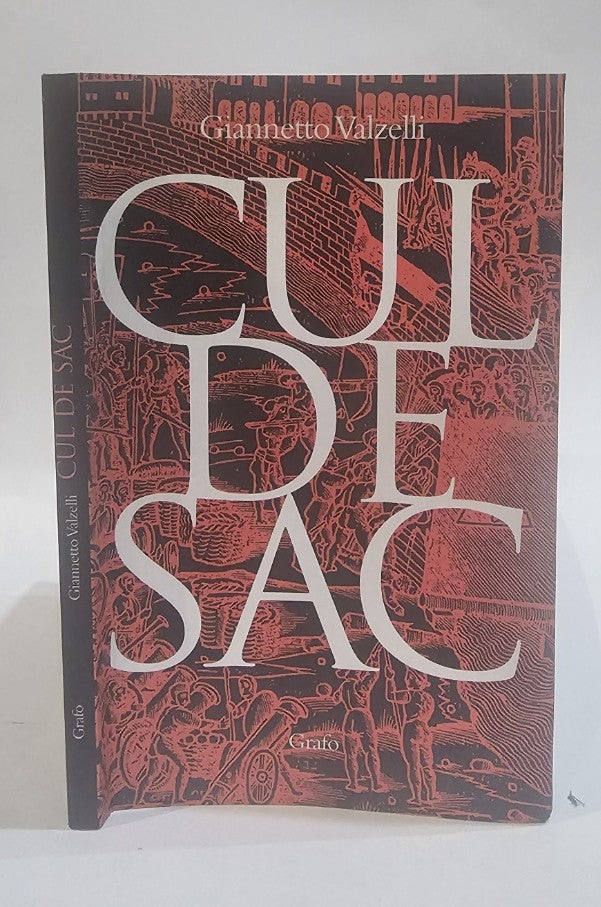 Cul de sac di Valzelli Giannetto [copia autografa] - IOLIBROCARMINE