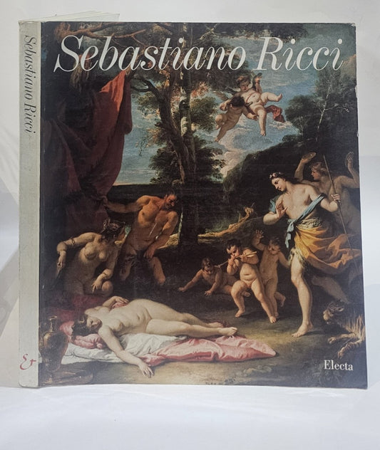 Sebastiano Ricci. Catalogo della mostra (Passariano, 1989). Ediz. illustrata - IOLIBROCARMINE