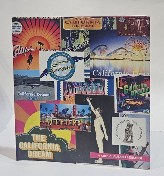 The California Dream di Alberto Morandi - IOLIBROCARMINE
