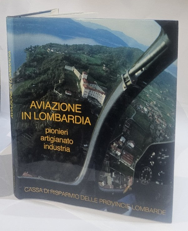 Aviazione in Lombardia pionieri artigianato industria - IOLIBROCARMINE