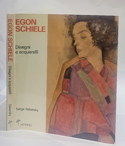 Egon Schiele di Serge Sabarsky - IOLIBROCARMINE