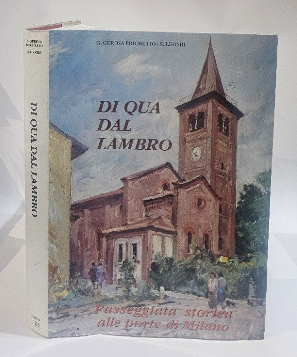 Di qua dal Lambro. Passeggiata storica alle porte di Milano - IOLIBROCARMINE