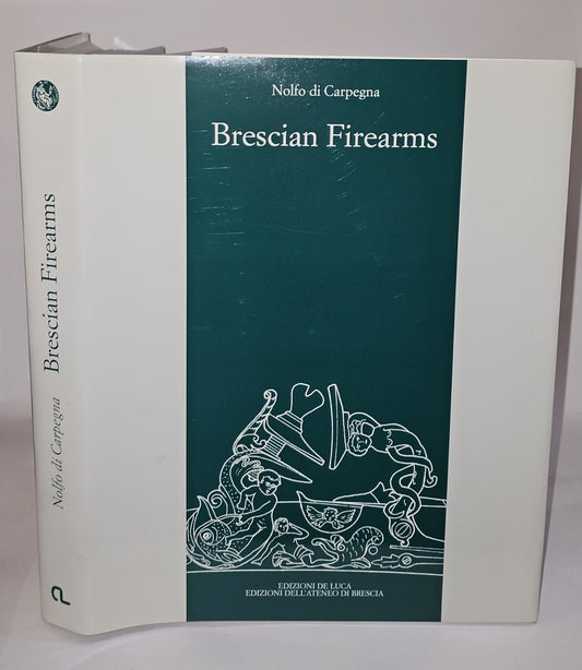 Brescia Firearms di Nolfo di Carpegna - IOLIBROCARMINE