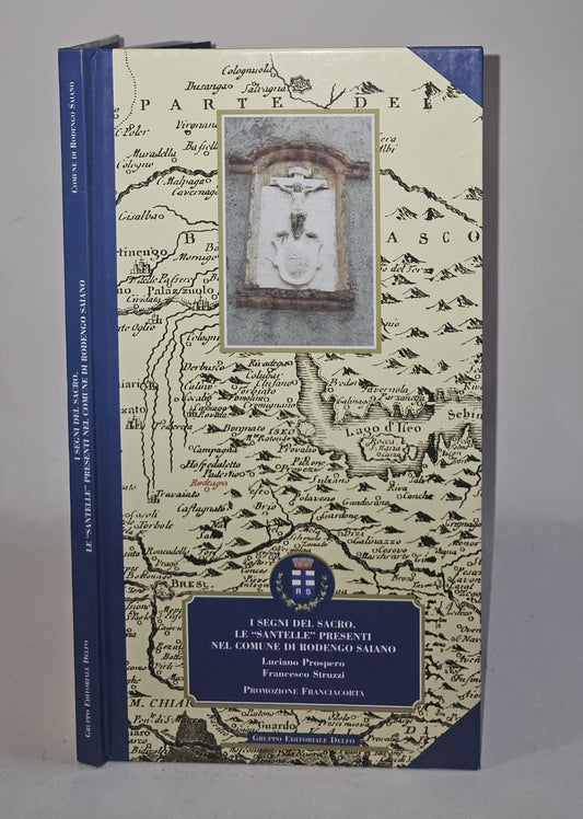 I segni del sacro le santelle nel comune di Rodengo Saiano - IOLIBROCARMINE