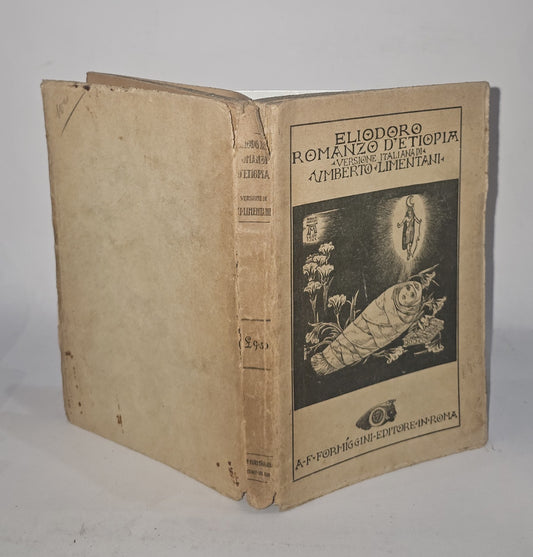 Eliodoro - Romanzo d’Etiopia versione italiana di Umberto Limentani - IOLIBROCARMINE