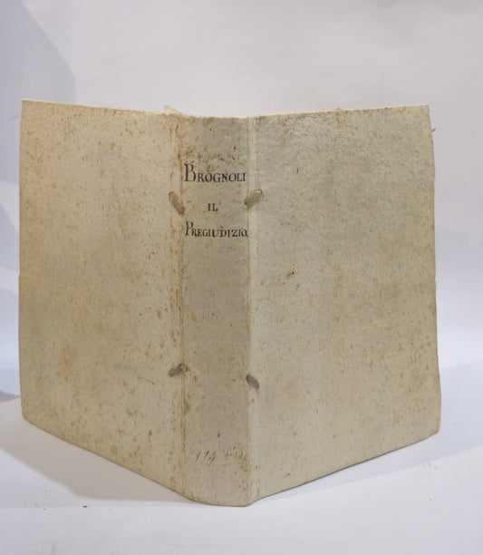 Il pregiudizio canti di Antonio Brognoli 1766