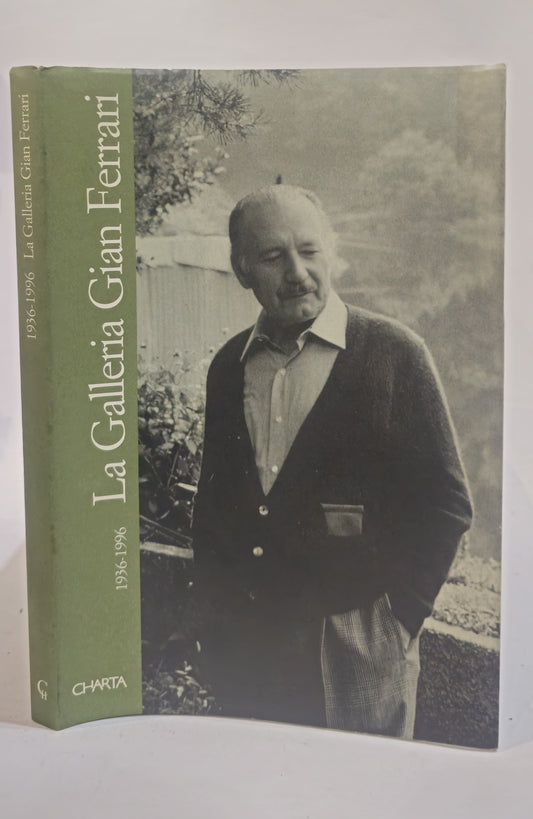 La galleria Gian Ferrari (1936-1996) - IOLIBROCARMINE