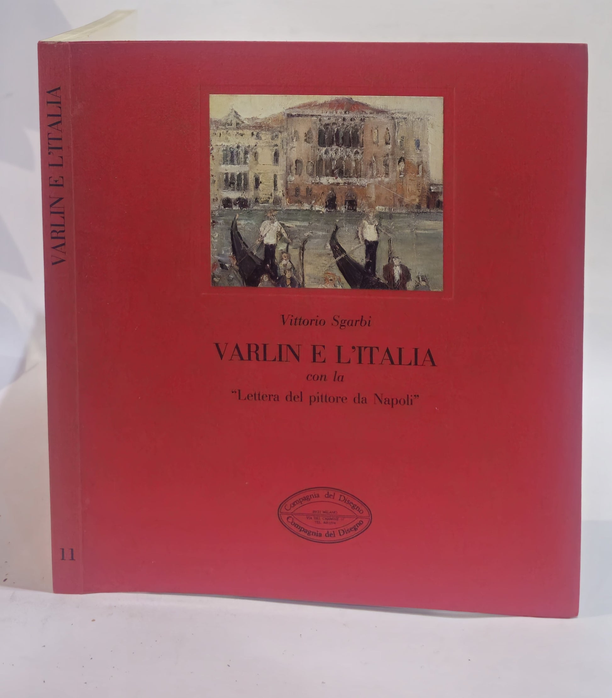 Varlin e l’Italia con "la lettera del pittore da Napoli" - IOLIBROCARMINE